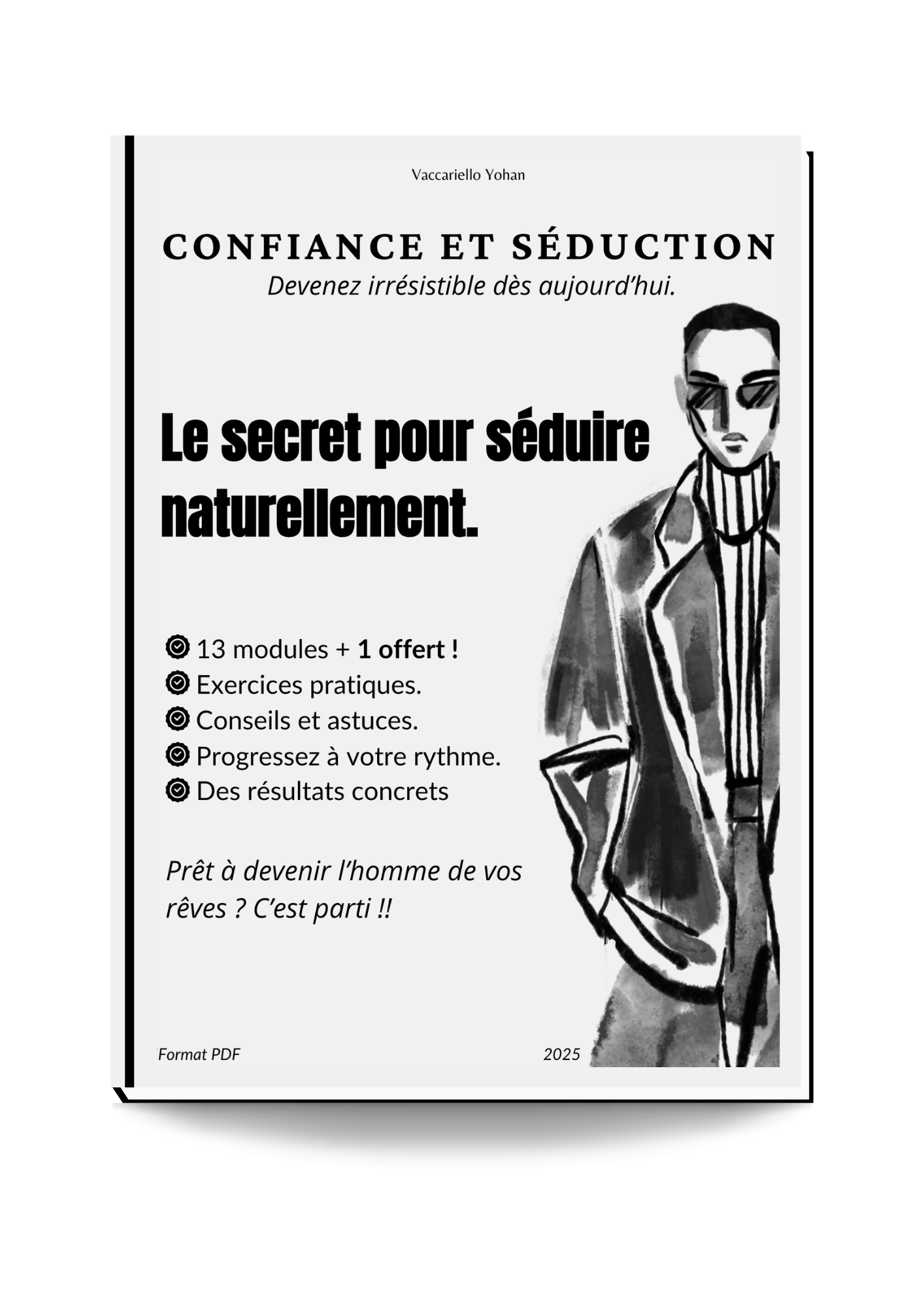 GUIDE COMPLET EN PDF : Apprenez à Séduire Naturellement  🎯