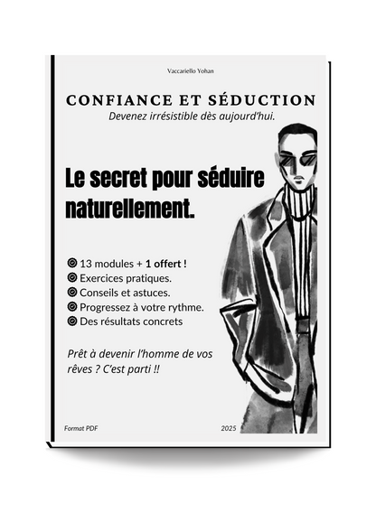 GUIDE COMPLET EN PDF : Apprenez à Séduire Naturellement  🎯